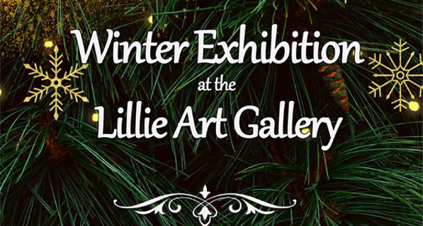 Winter Exhibition at the Lillie Art Gallery