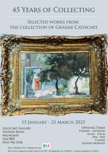 45 years of collecting poster: selected works from the collection of Graeme Cathcart 15 January - 25 March 2025 Lillie Art Gallery, Tuesday - Saturday 10am - 1pm and 2pm - 5pm