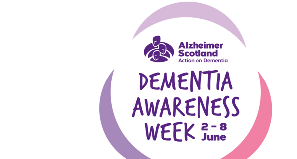 Dementia awareness week 2-6 June